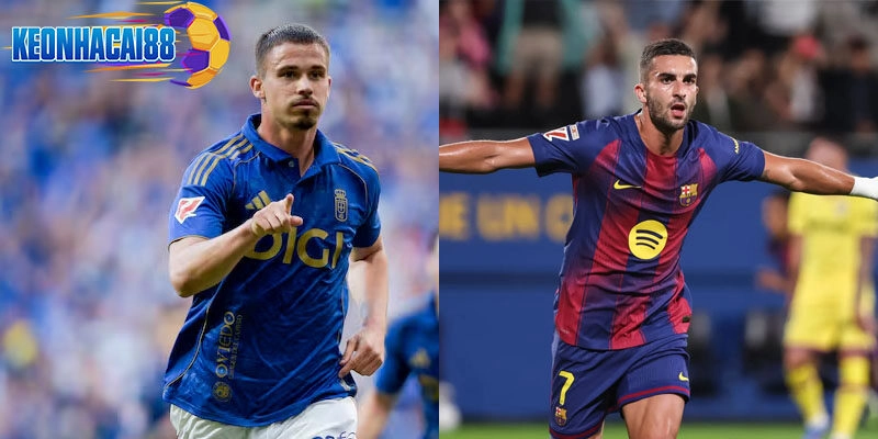 Dự đoán kết quả Real Oviedo vs Barcelona chi tiết